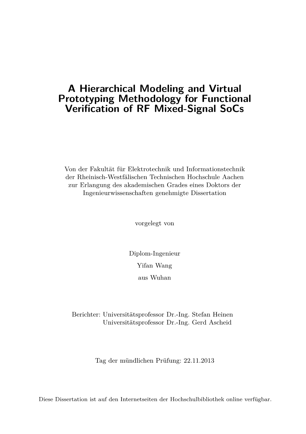 A Hierarchical Modeling and Virtual Prototyping Methodology for Functional Veriﬁcation of RF Mixed-Signal Socs