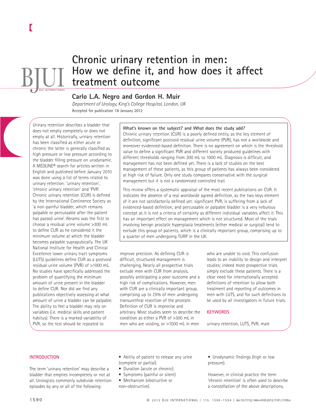 Chronic Urinary Retention in Men: How We Deﬁ Ne It, and How Does It Affect Treatment Outcome BJUIBJU INTERNATIONAL Carlo L.A