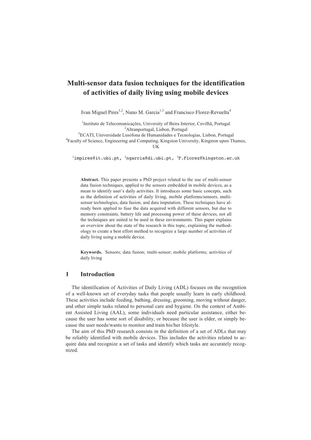 Multi-Sensor Data Fusion Techniques for the Identification of Activities of Daily Living Using Mobile Devices