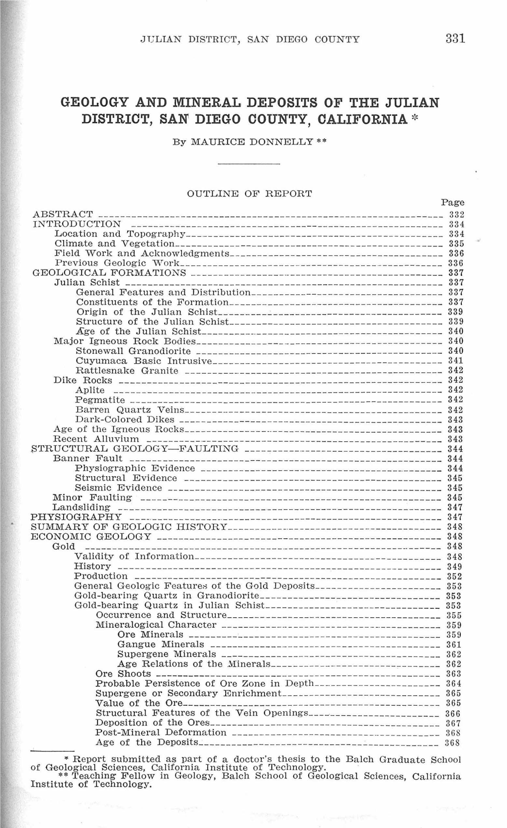 GEOLOGY and MINERAL DEPOSITS of the JULIAN DISTRICT, SAN DIEGO COUNTY, CALIFORNIA * by MAURICE DONNELLY * •