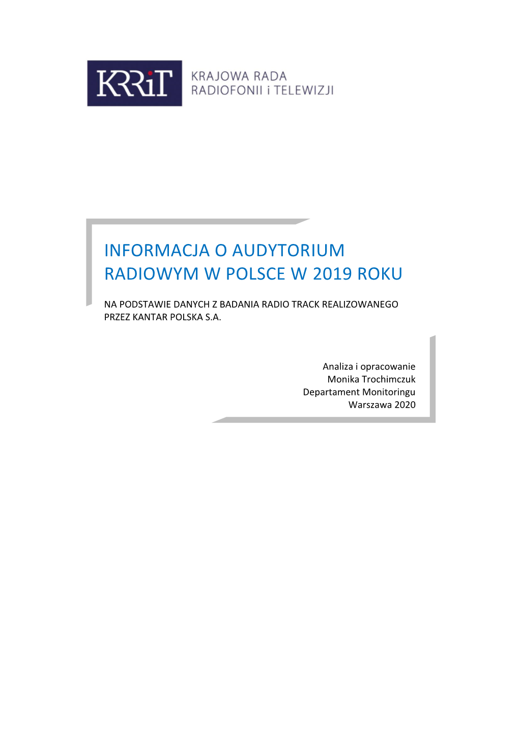 Informacja O Audytorium Radiowym W Polsce W 2019 Roku