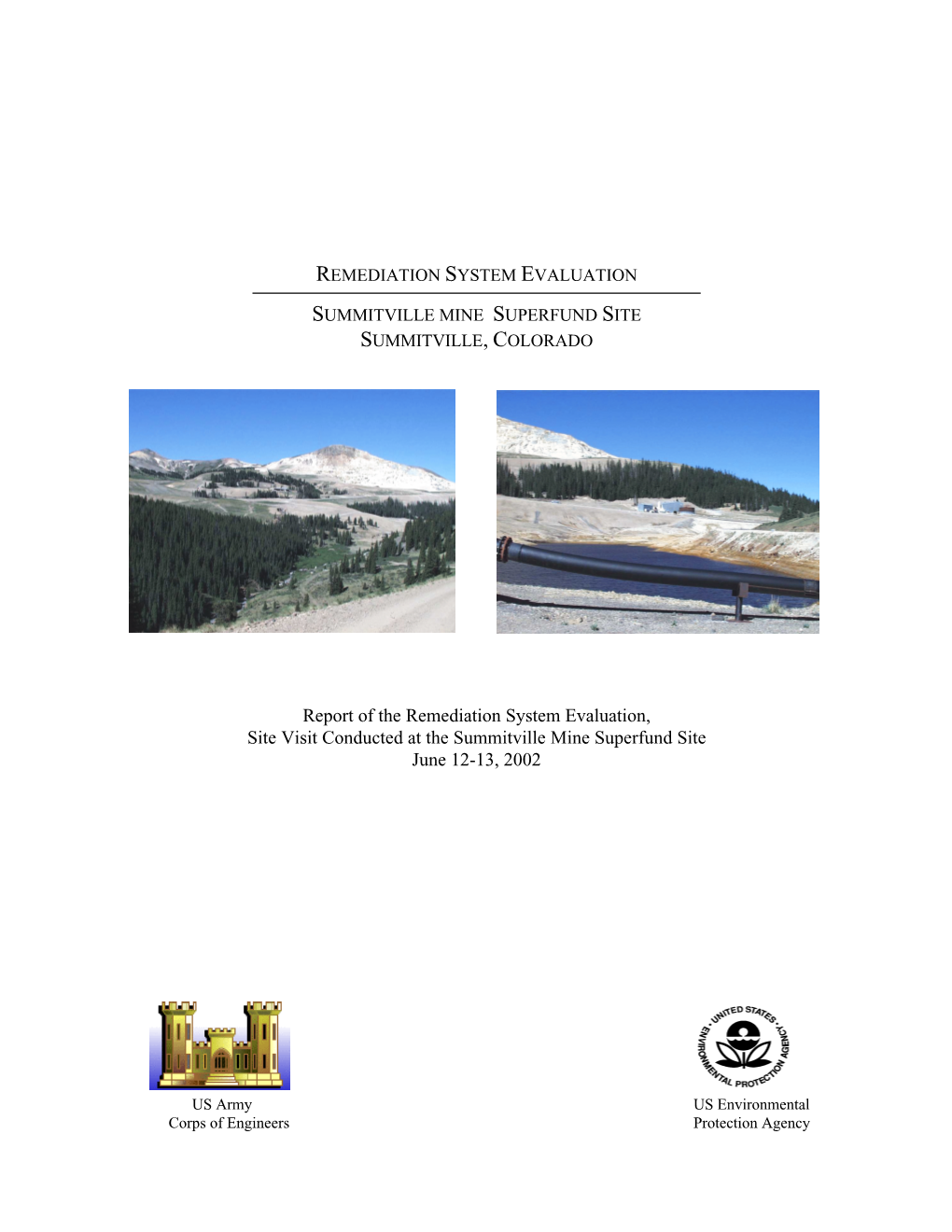 Remediation System Evaluation, Summitville Mine Superfund Site