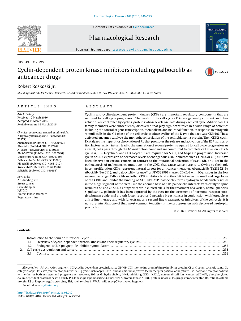 Cyclin-Dependent Protein Kinase Inhibitors Including Palbociclib As