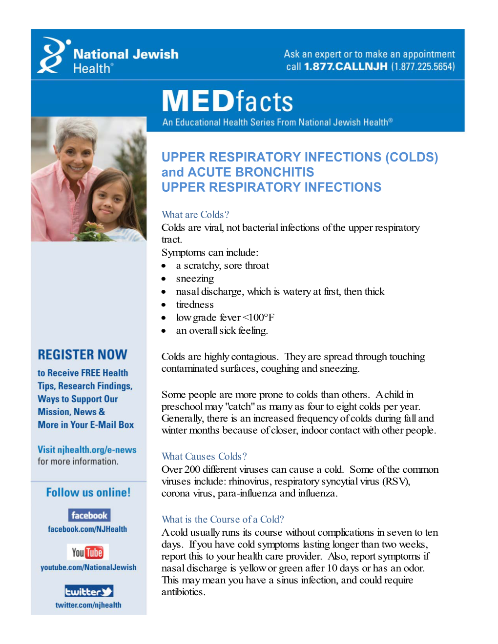 UPPER RESPIRATORY INFECTIONS (COLDS) and ACUTE BRONCHITIS UPPER RESPIRATORY INFECTIONS