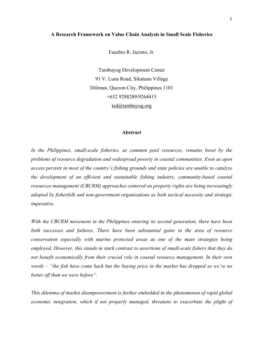 1 a Research Framework on Value Chain Analysis in Small Scale