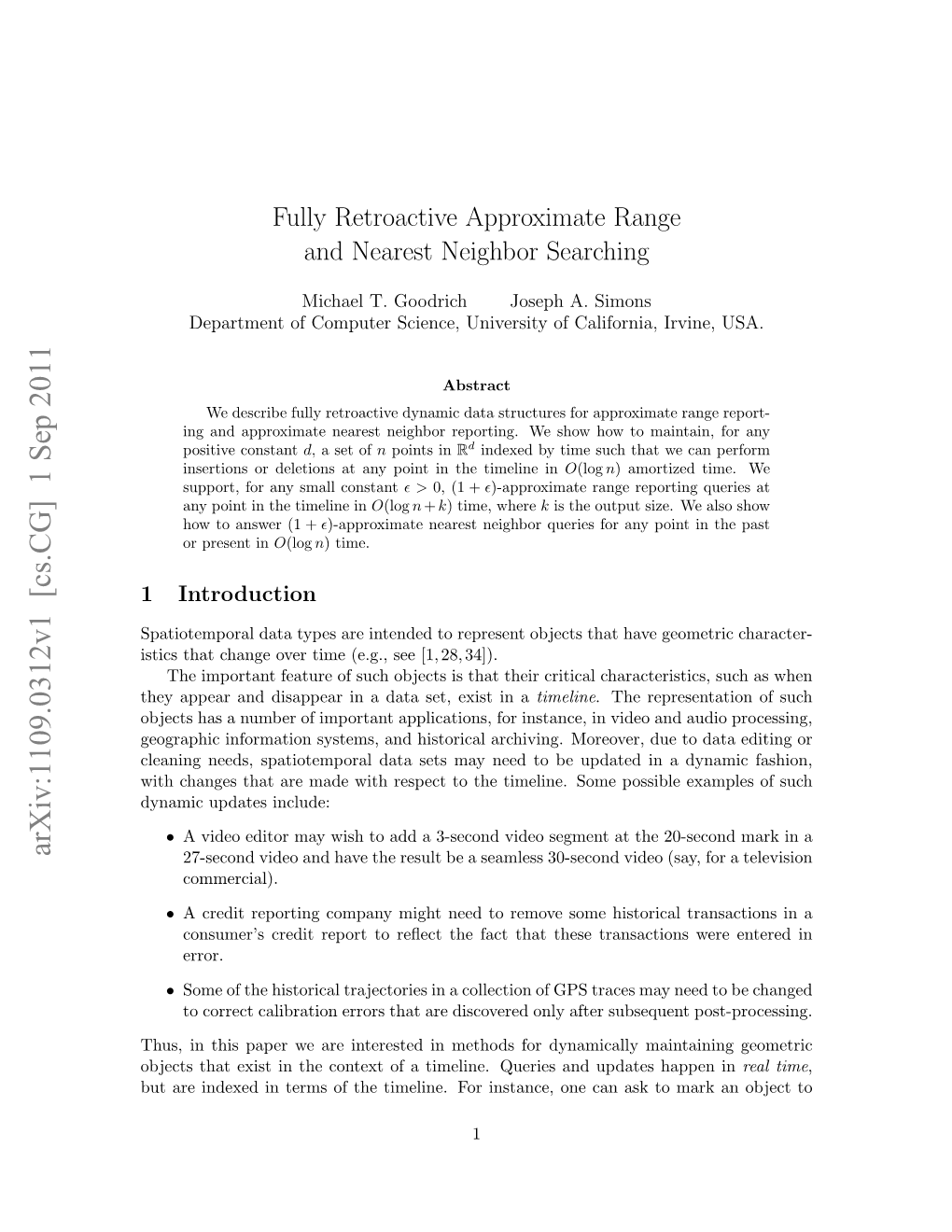 Fully Retroactive Approximate Range and Nearest Neighbor Searching