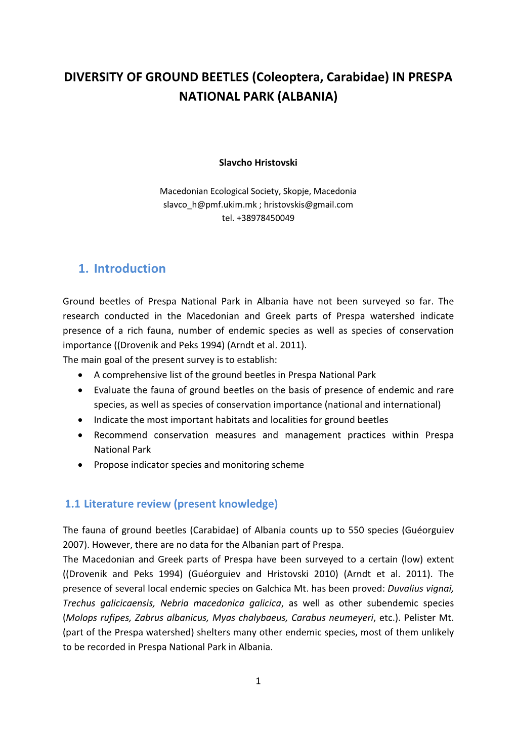 DIVERSITY of GROUND BEETLES (Coleoptera, Carabidae) in PRESPA NATIONAL PARK (ALBANIA) 1. Introduction