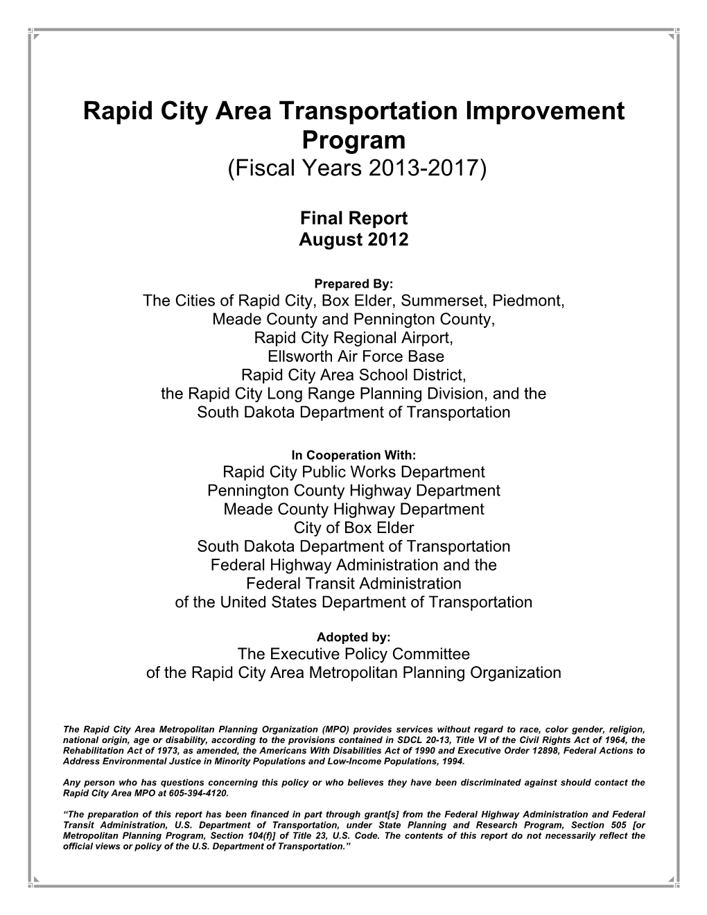 Rapid City Area Transportation Improvement Program (Fiscal Years 2013-2017)