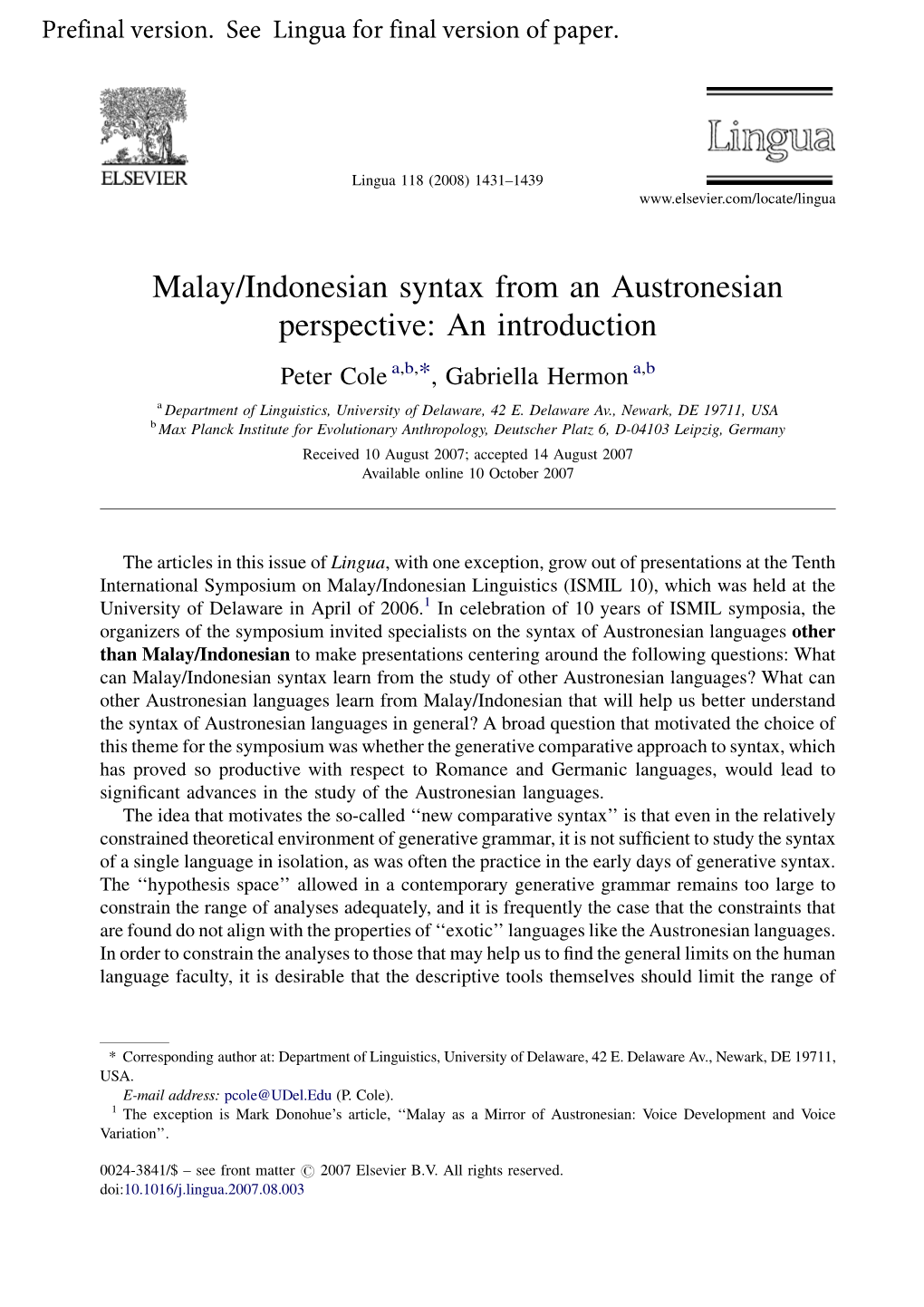 Malay/Indonesian Syntax from an Austronesian Perspective