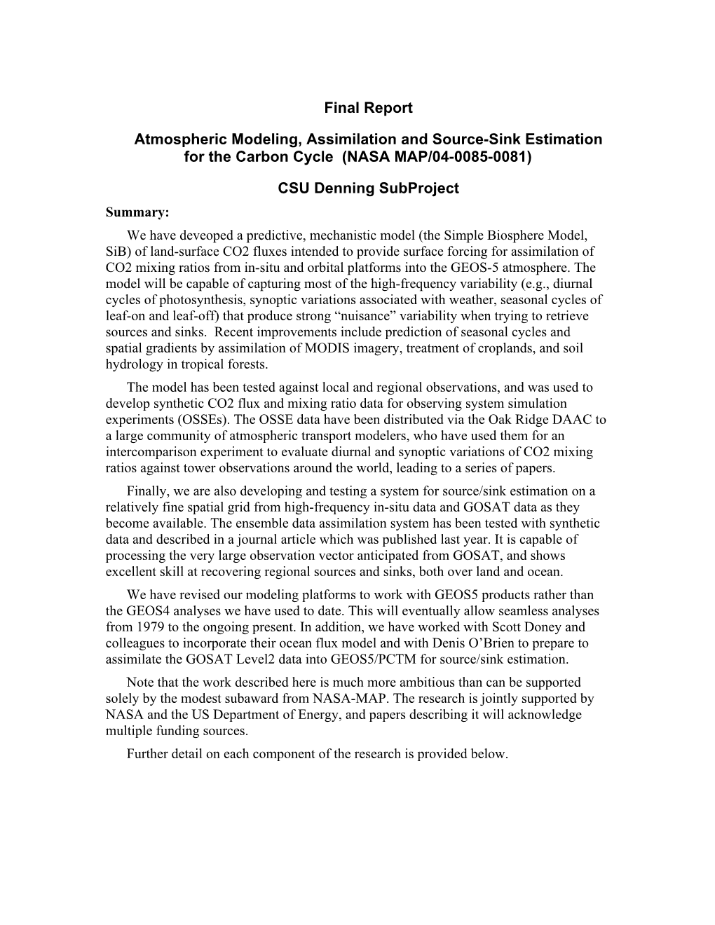 Final Report Atmospheric Modeling, Assimilation And