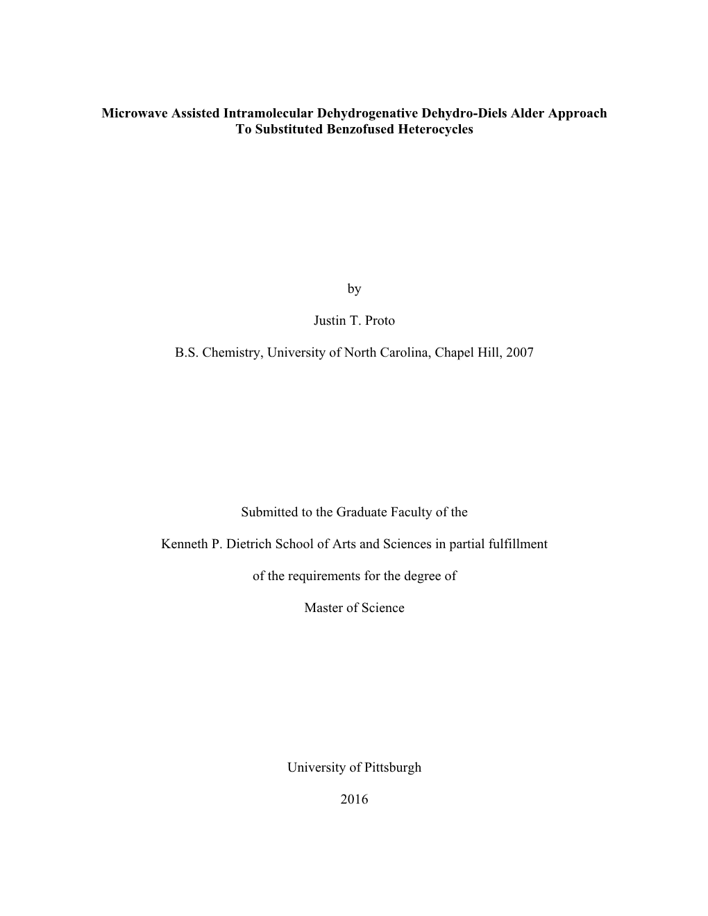 Microwave Assisted Intramolecular Dehydrogenative Dehydro-Diels Alder Approach to Substituted Benzofused Heterocycles