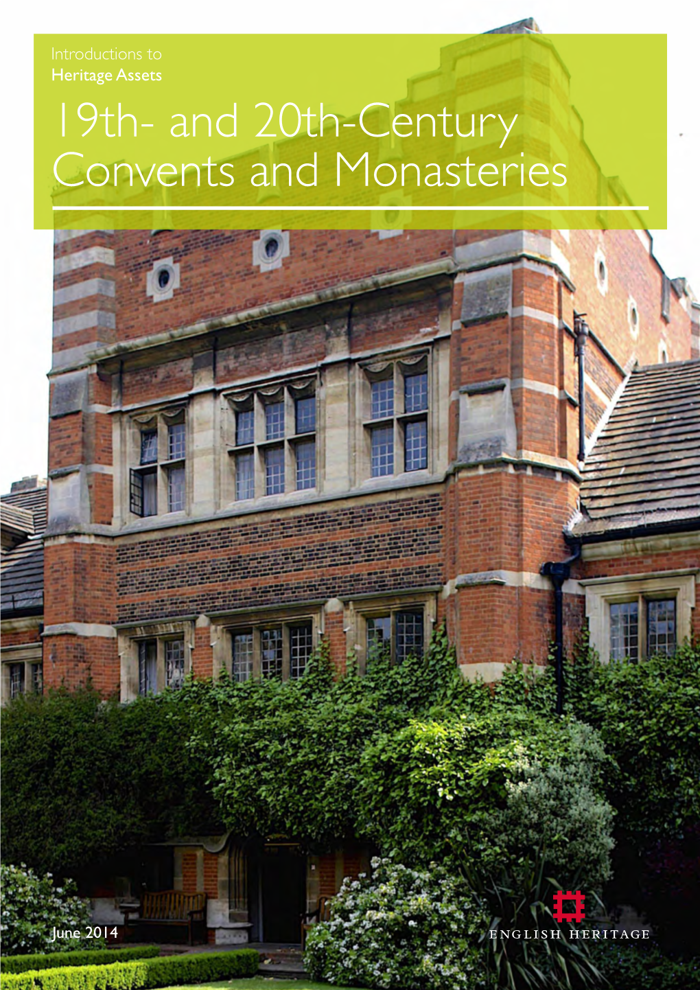 And 20Th-Century Convents and Monasteries