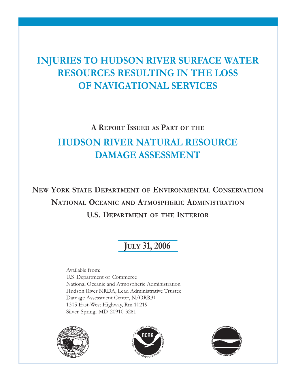Injuries to Hudson River Surface Water Resources Resulting in Loss Of