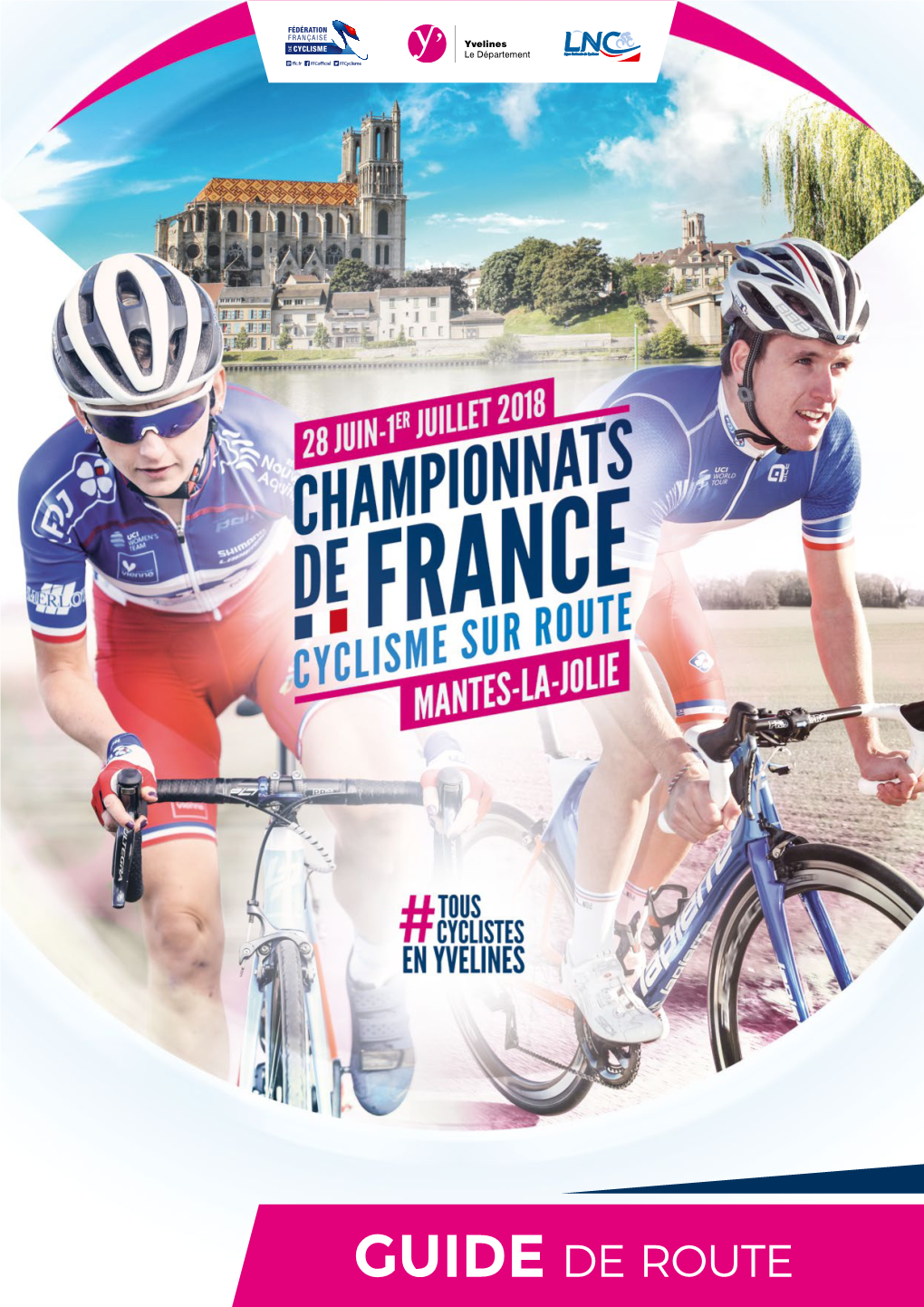 Guide De Route Championnats De France De Cyclisme Sur Route 2018 Programme Sportif