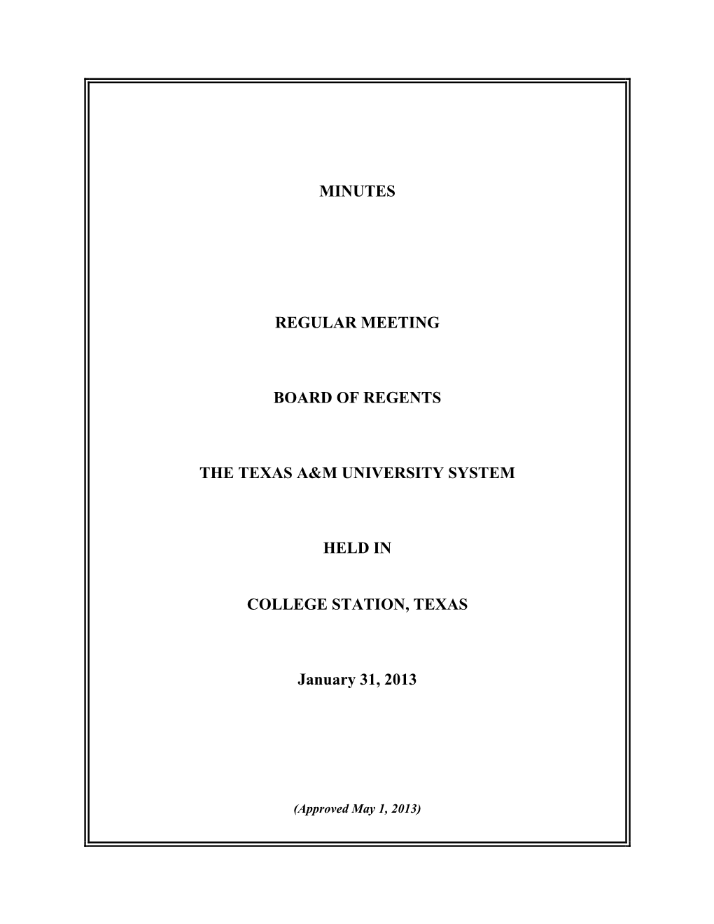 Minutes Regular Meeting Board of Regents the Texas