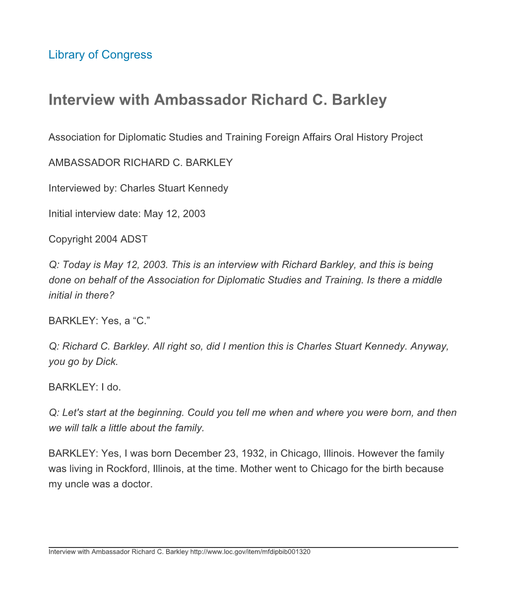 Interview with Ambassador Richard C. Barkley