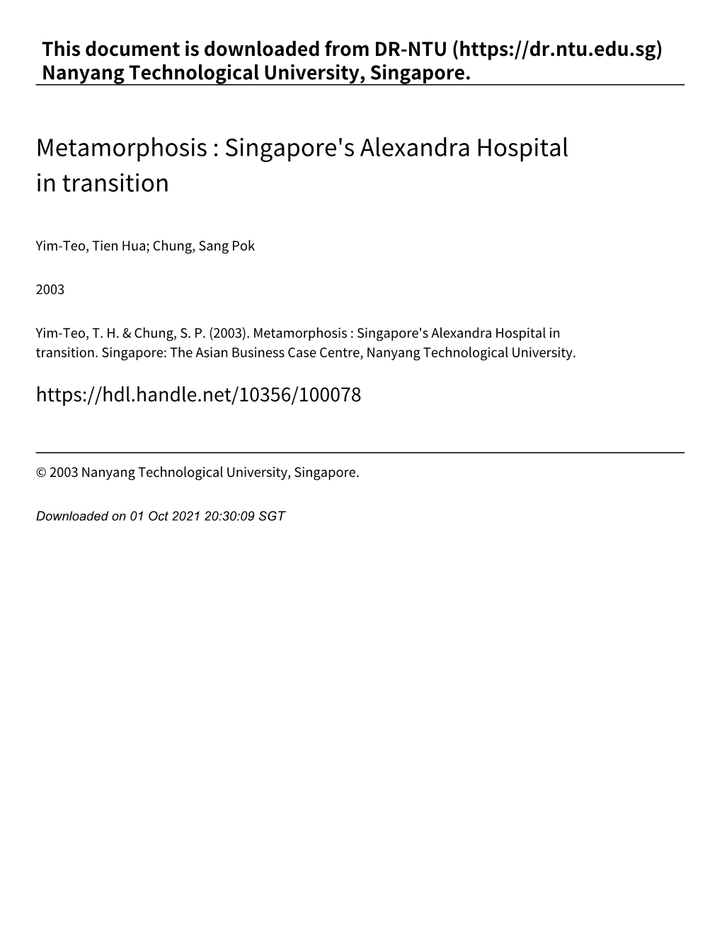 Metamorphosis : Singapore's Alexandra Hospital in Transition