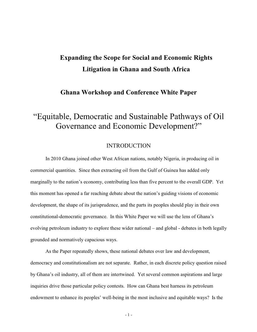 “Equitable, Democratic and Sustainable Pathways of Oil Governance and Economic Development?”