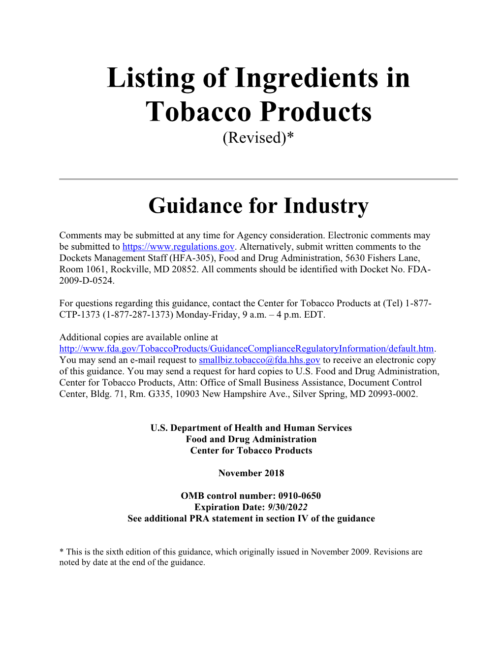 Listing of Ingredients in Tobacco Products Guidance Revised to Reflect Changes 698 in FDA Authorities Over “Deemed” Tobacco Products