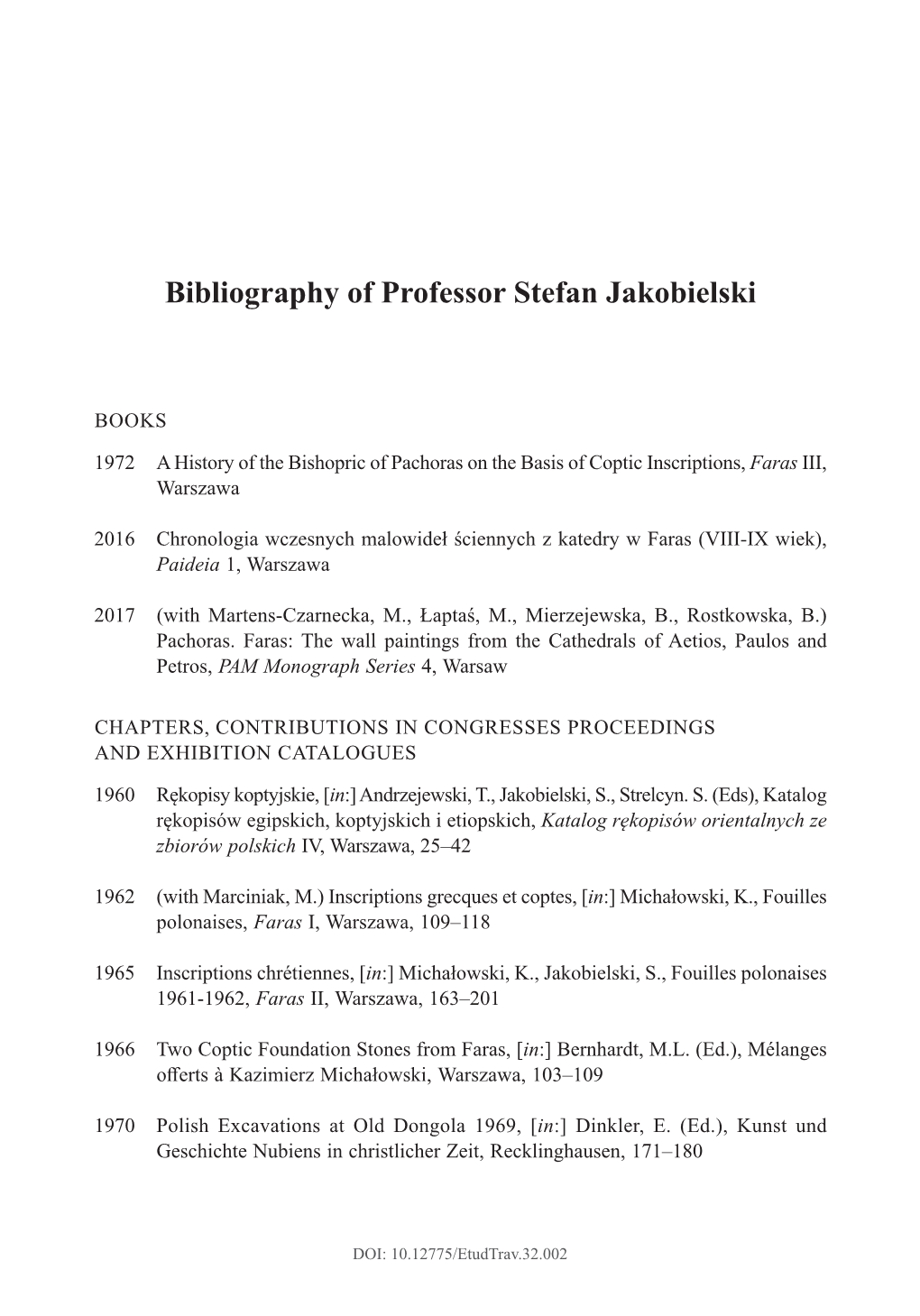 Bibliography of Professor Stefan Jakobielski