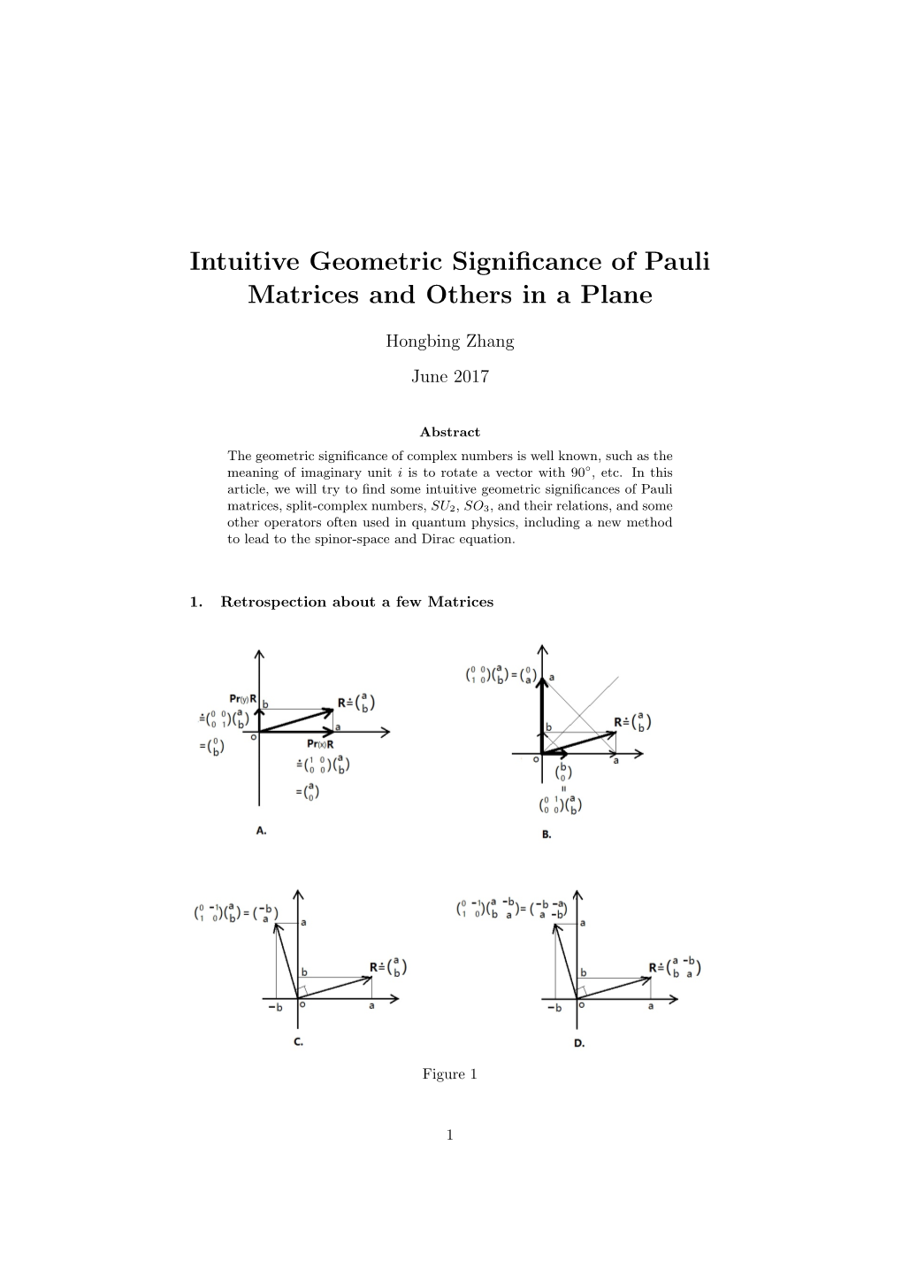 Intuitive Geometric Significance of Pauli Matrices and Others in a Plane