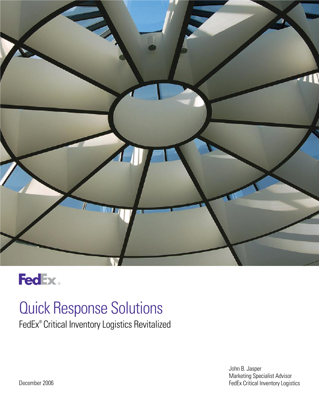 Quick Response Solutions Fedex® Critical Inventory Logistics Revitalized