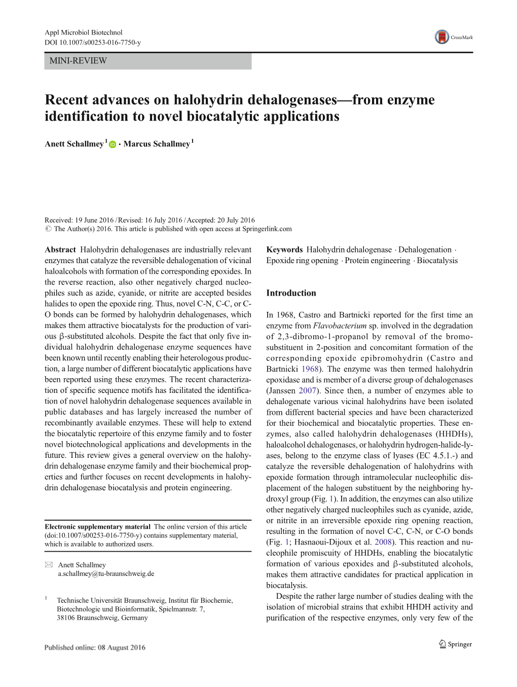 Recent Advances on Halohydrin Dehalogenases—From Enzyme Identification to Novel Biocatalytic Applications