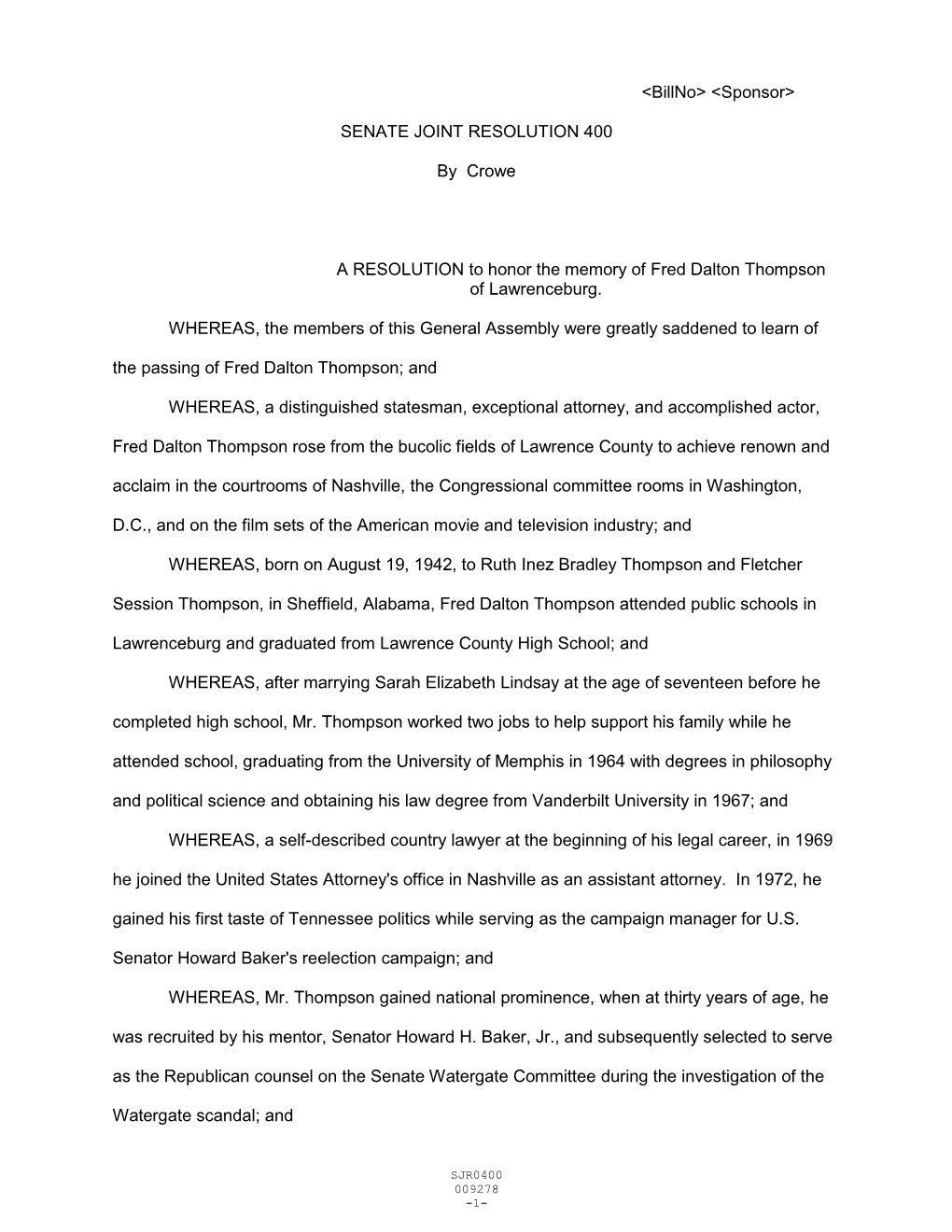 SENATE JOINT RESOLUTION 400 by Crowe a RESOLUTION To