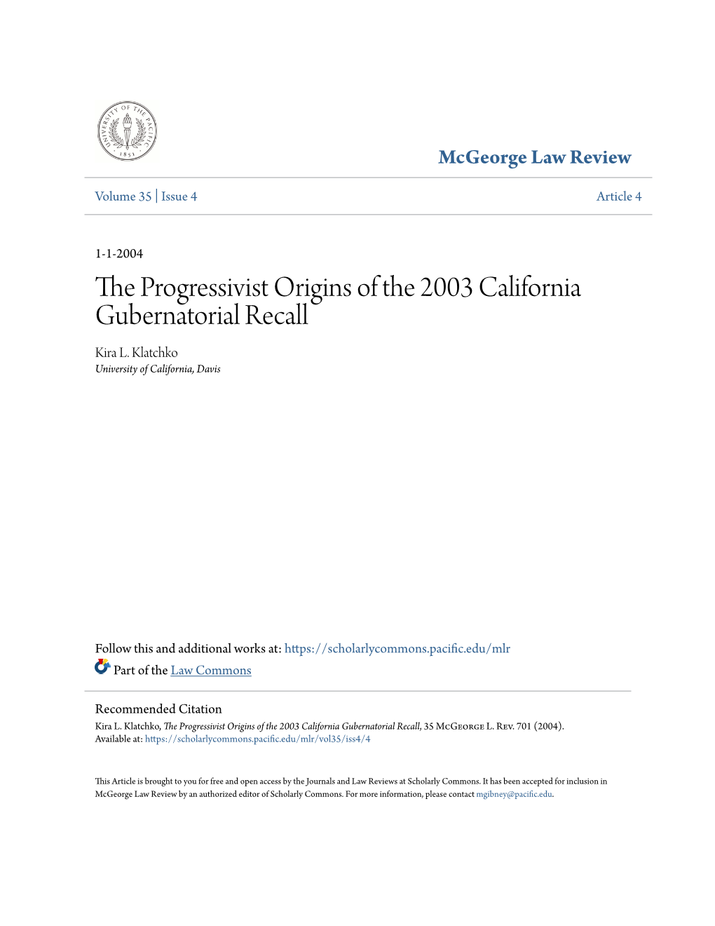 The Progressivist Origins of the 2003 California Gubernatorial Recall, 35 Mcgeorge L