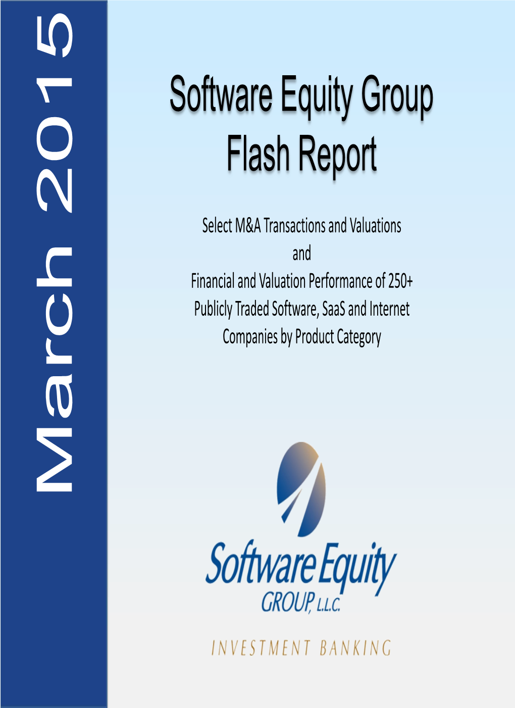 Software Equity Group Flash Report