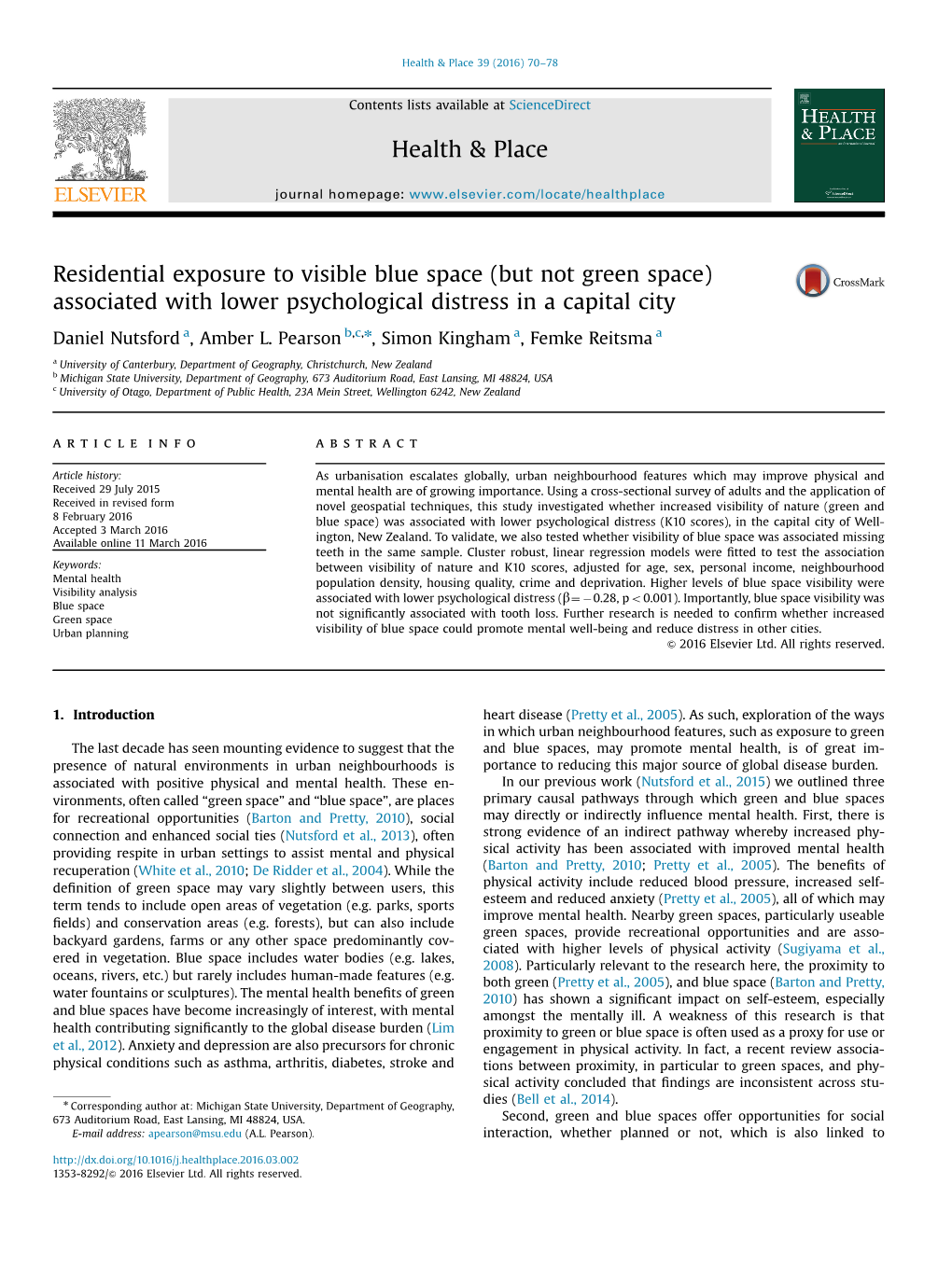 Residential Exposure to Visible Blue Space (But Not Green Space) Associated with Lower Psychological Distress in a Capital City