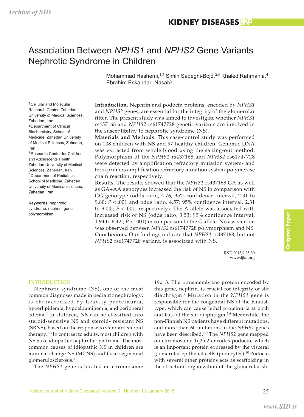 Association Between NPHS1 and NPHS2 Gene Variants Nephrotic Syndrome in Children