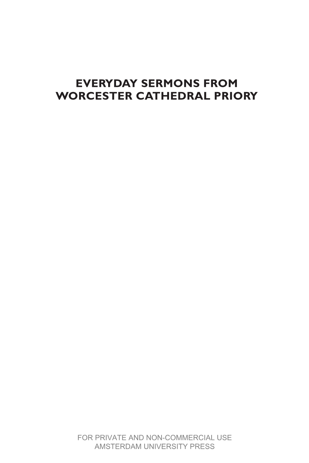 Everyday Sermons from Worcester Cathedral Priory