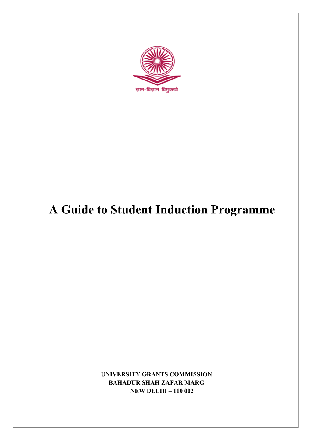 A Guide to Student Induction Programme