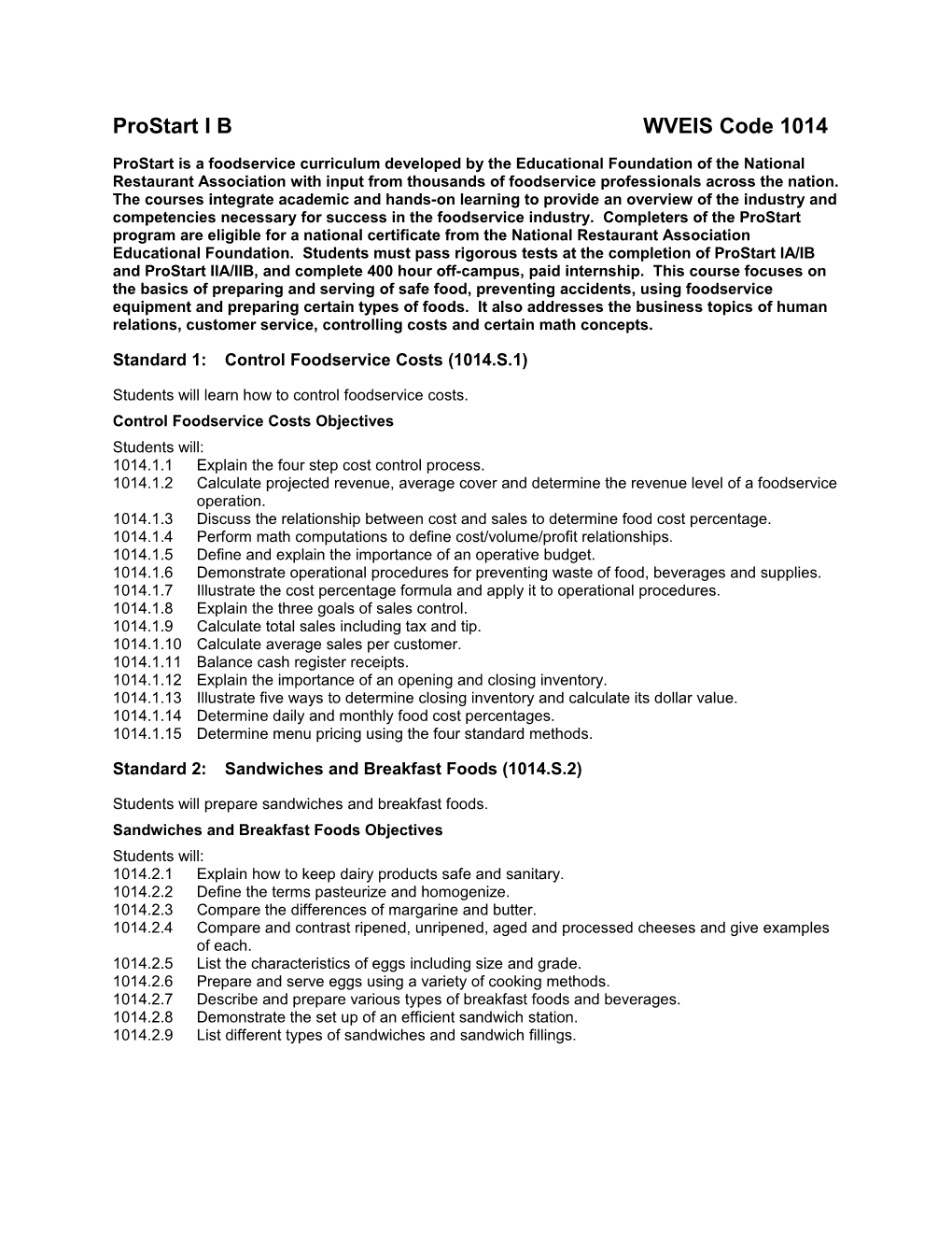 Standard 1: Control Foodservice Costs (1014.S.1)