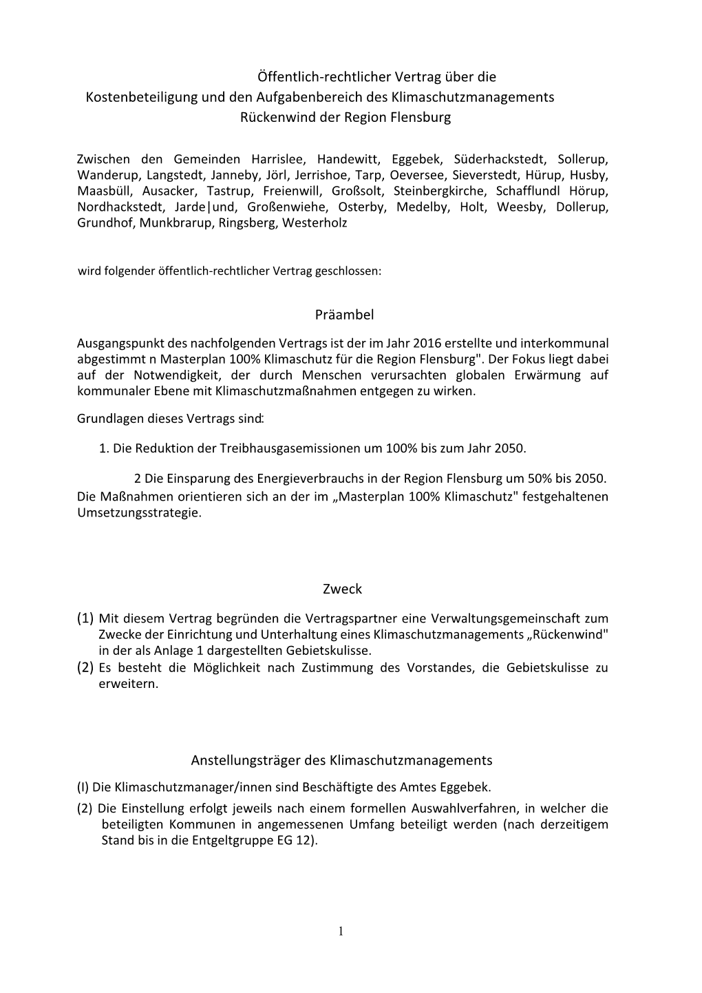 Öffentlich-Rechtlicher Vertrag Über Die Kostenbeteiligung Und Den Aufgabenbereich Des Klimaschutzmanagements Rückenwind Der Region Flensburg