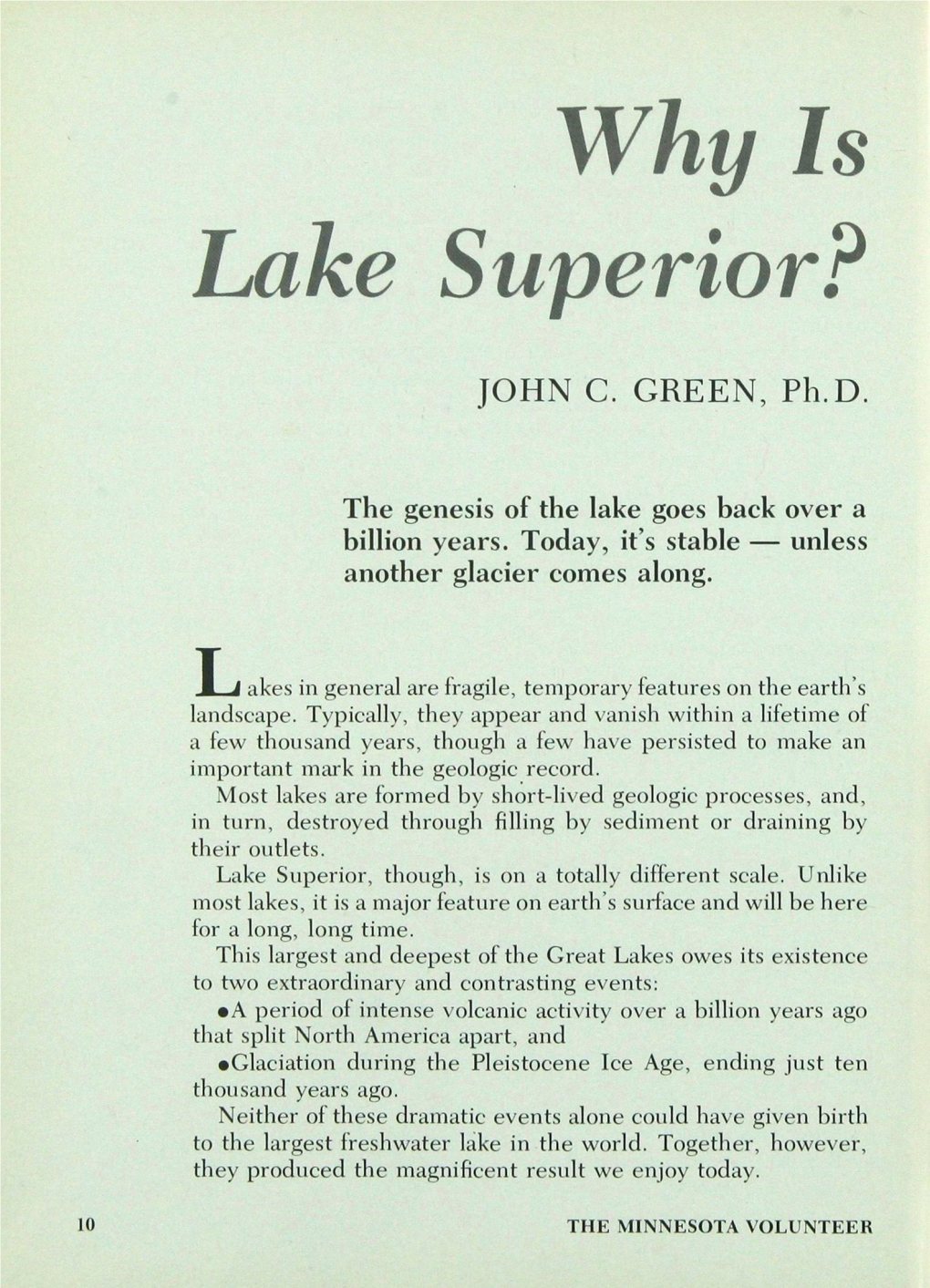 Why Is Lake Superior?