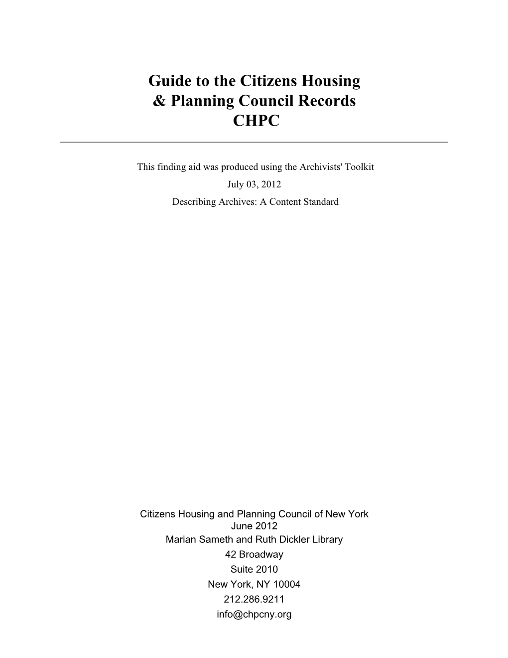 Guide to the Citizens Housing & Planning Council Records CHPC