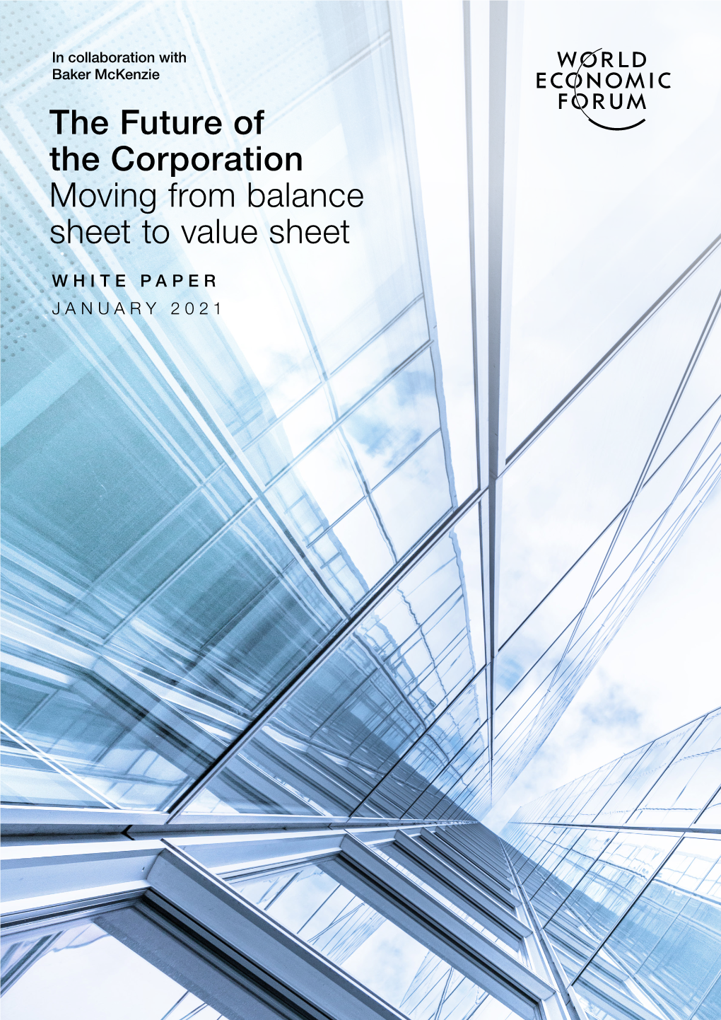 The Future of the Corporation Moving from Balance Sheet to Value Sheet