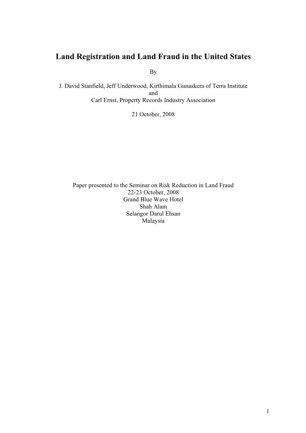 Land Registration and Land Fraud in the United States