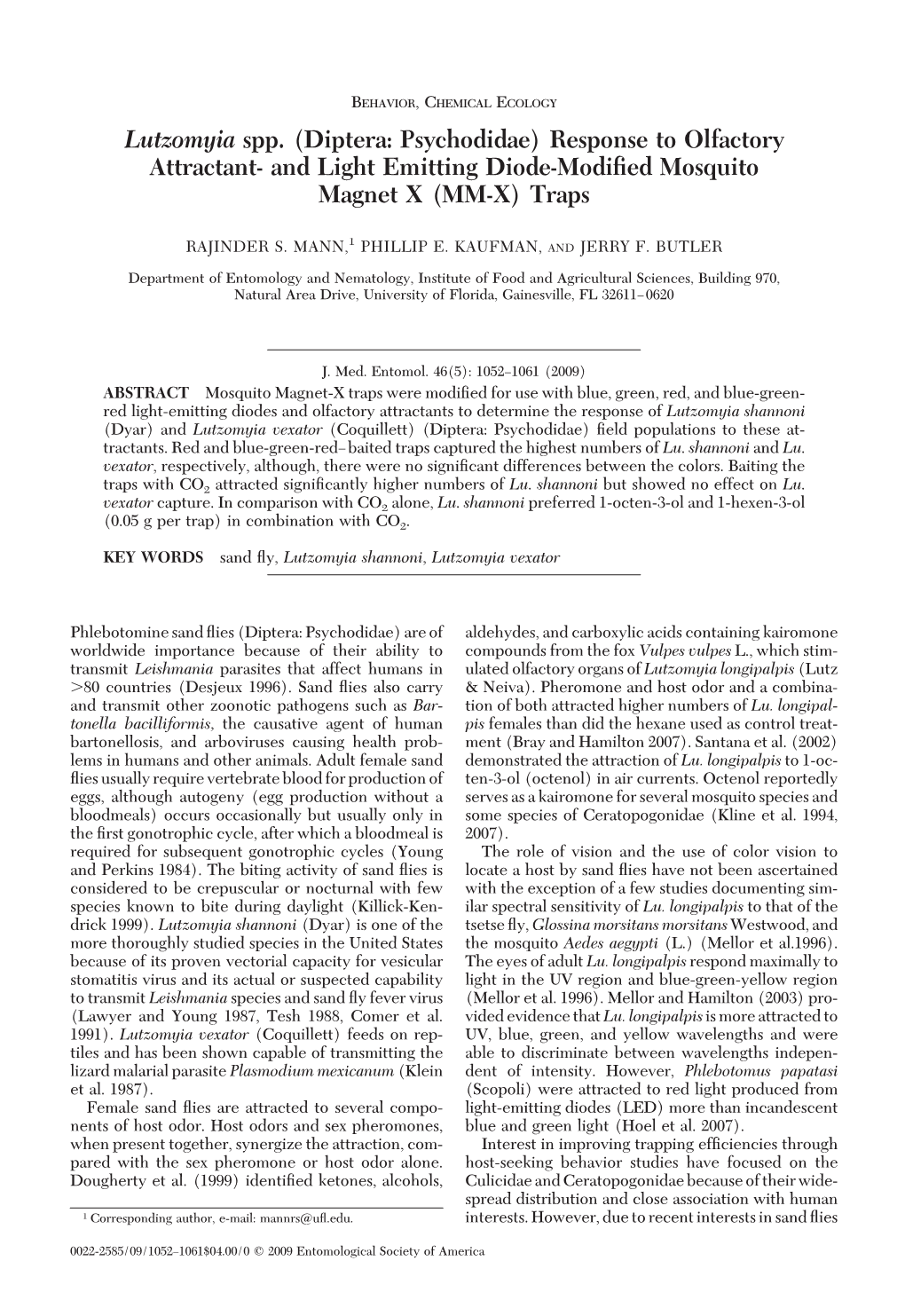 Lutzomyia Spp. (Diptera: Psychodidae) Response to Olfactory Attractant- and Light Emitting Diode-Modiﬁed Mosquito Magnet X (MM-X) Traps