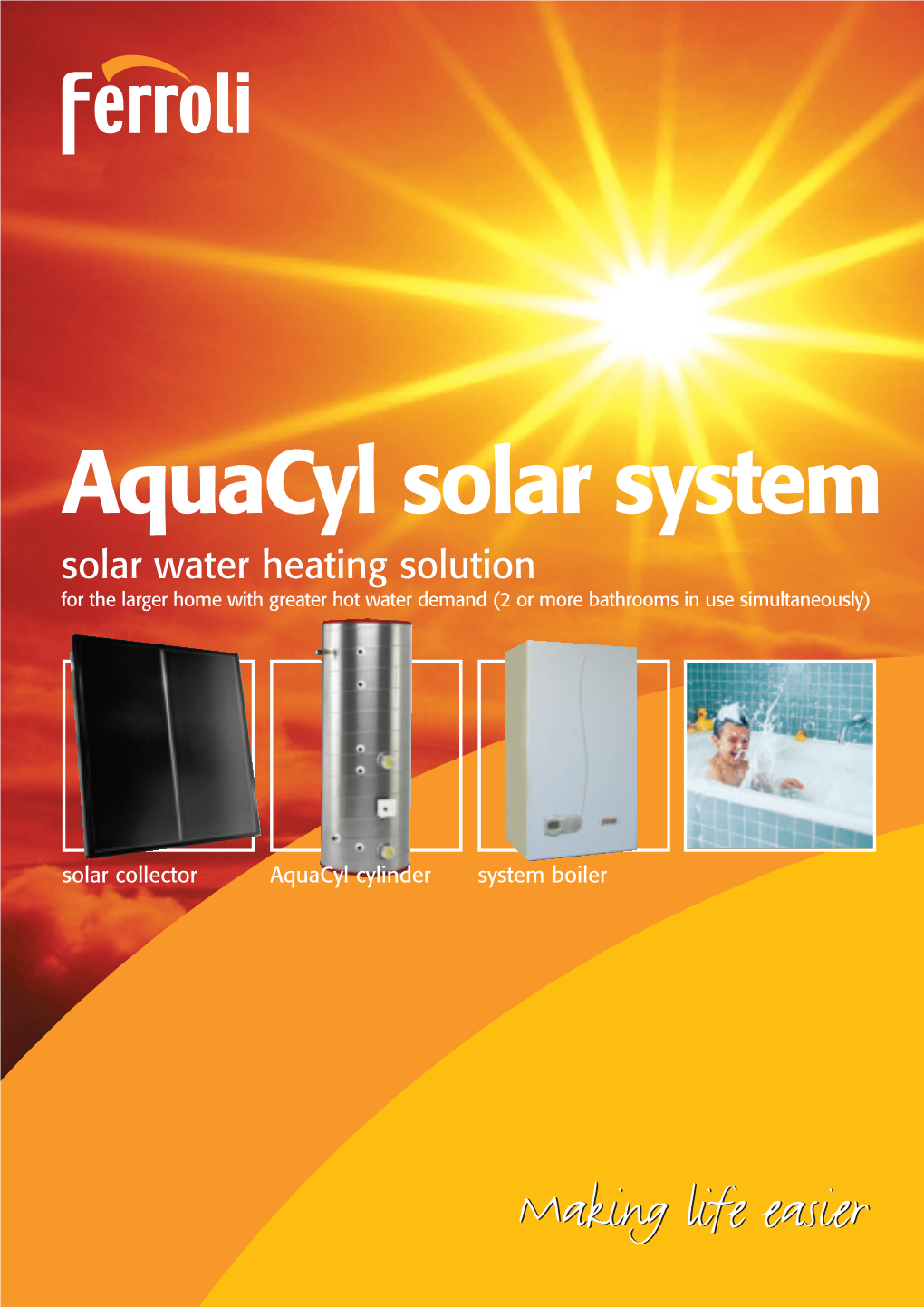 Aquacyl Solar System Solar Water Heating Solution for the Larger Home with Greater Hot Water Demand (2 Or More Bathrooms in Use Simultaneously)