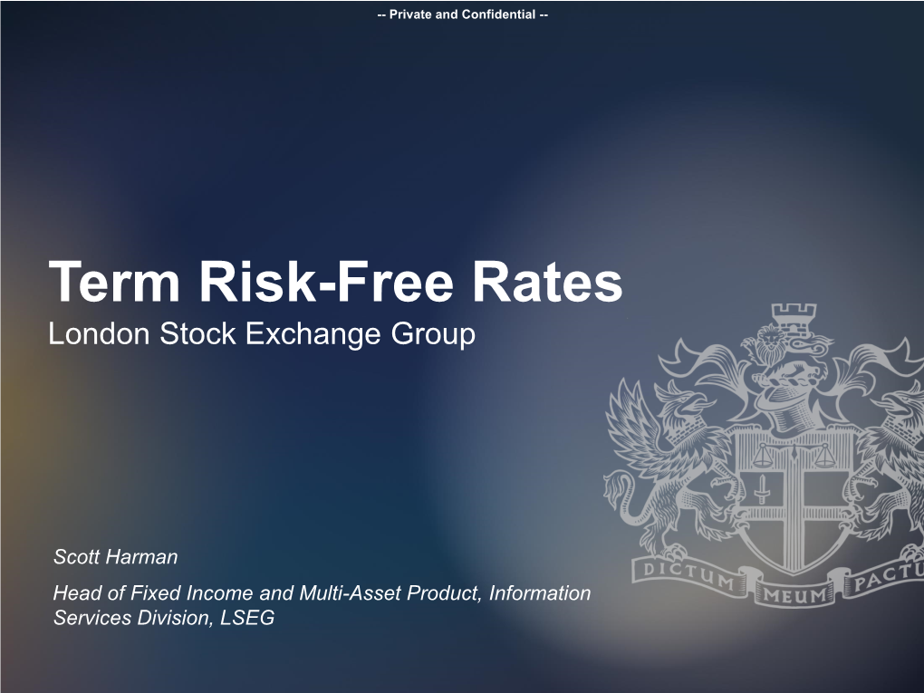 Term Risk-Free Rates London Stock Exchange Group