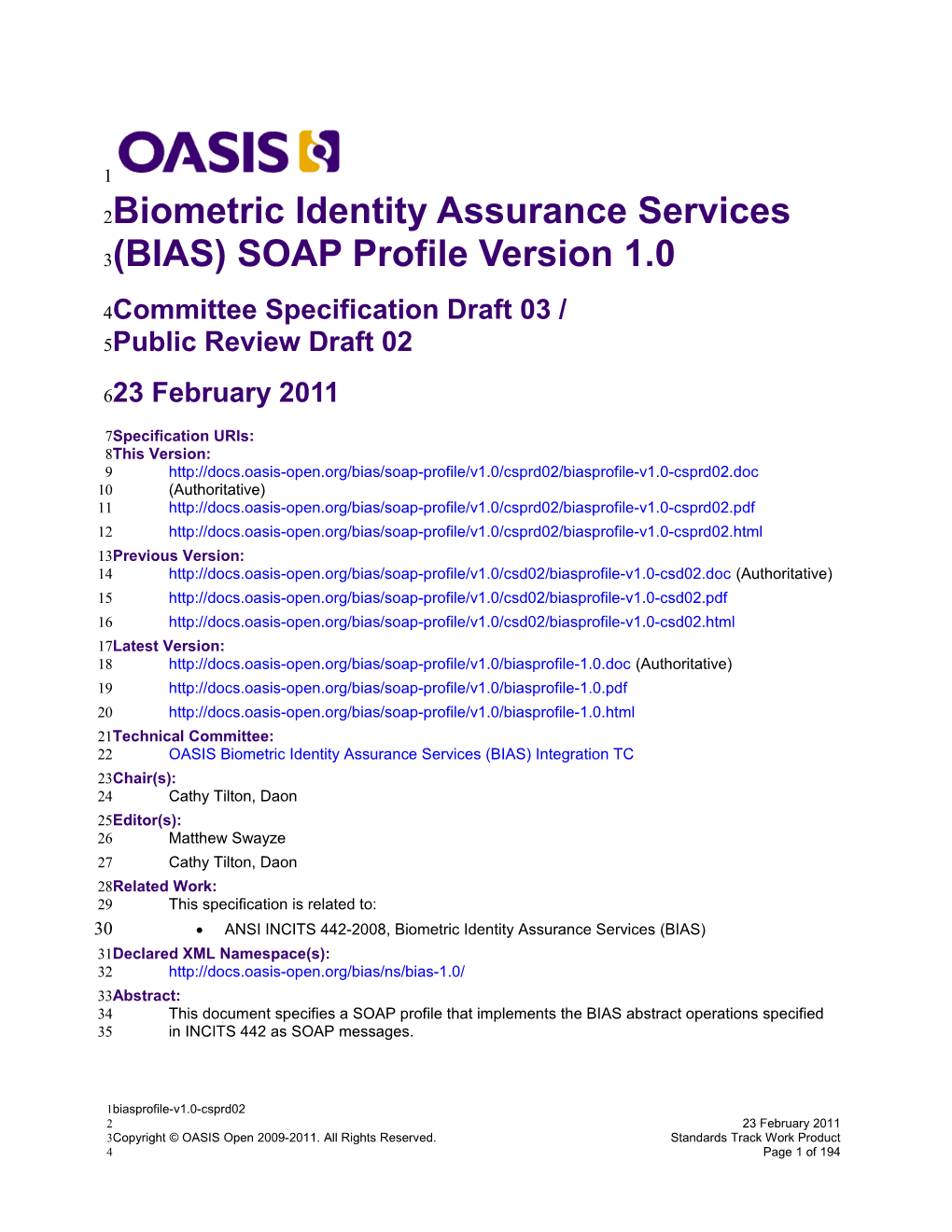 Biometric Identity Assurance Services (BIAS) SOAP Profile Version 1.0