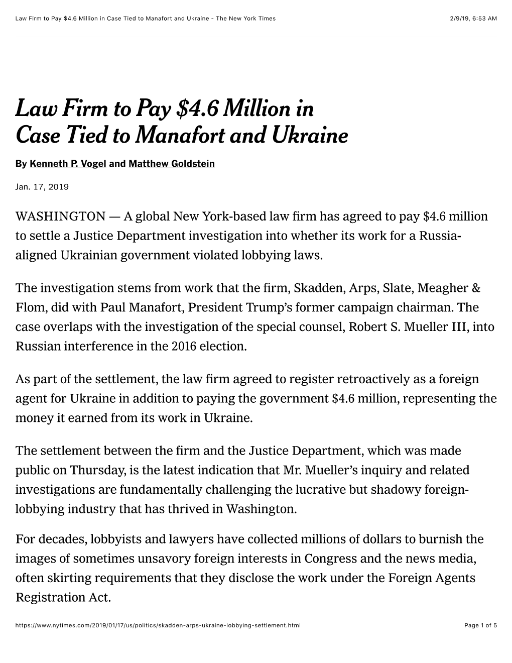 Law Firm to Pay $4.6 Million in Case Tied to Manafort and Ukraine - the New York Times 2/9/19, 6�53 AM