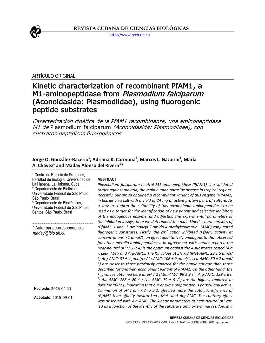 Aconoidasida: Plasmodiidae), Using Fluorogenic Peptide Substrates