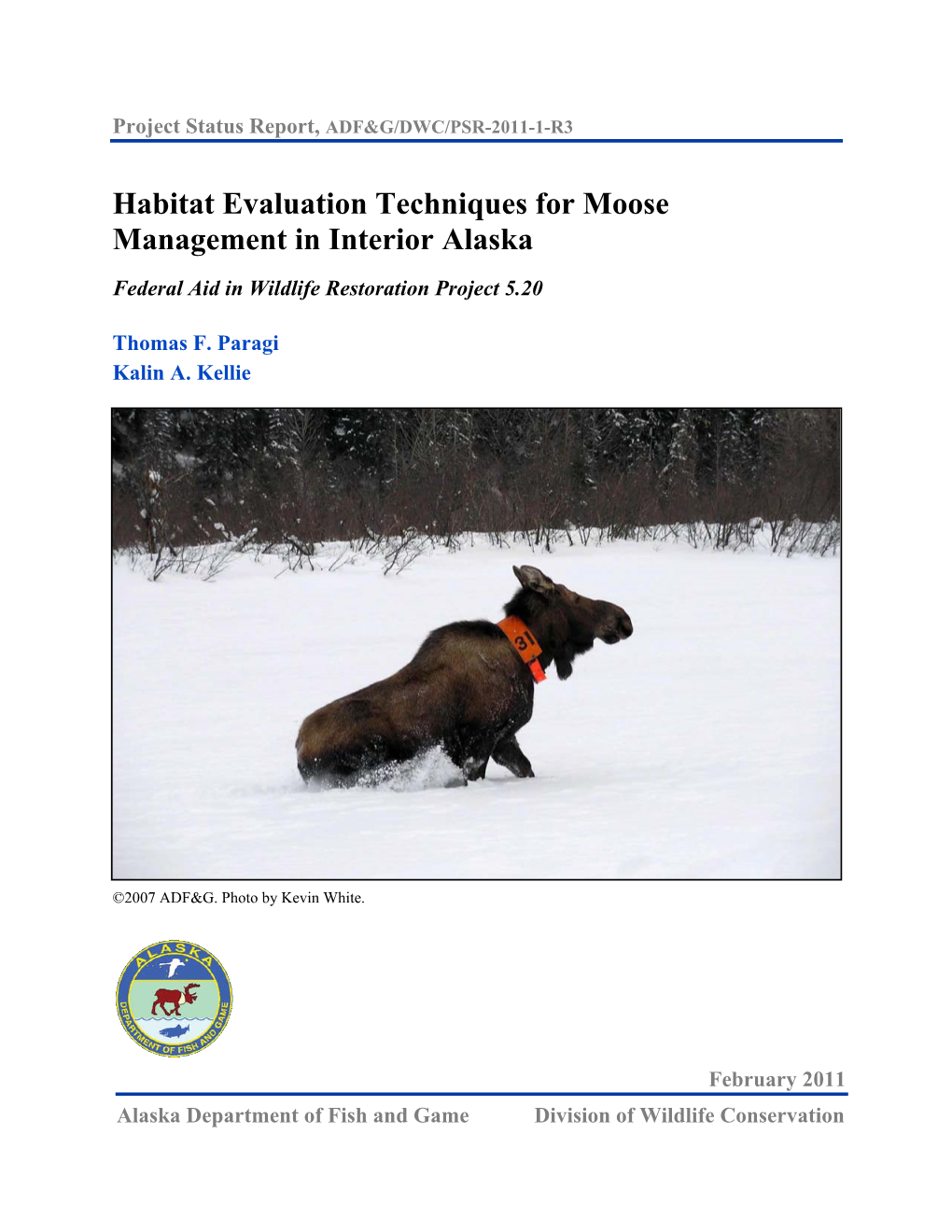 Habitat Evaluation Techniques for Moose Management in Interior Alaska