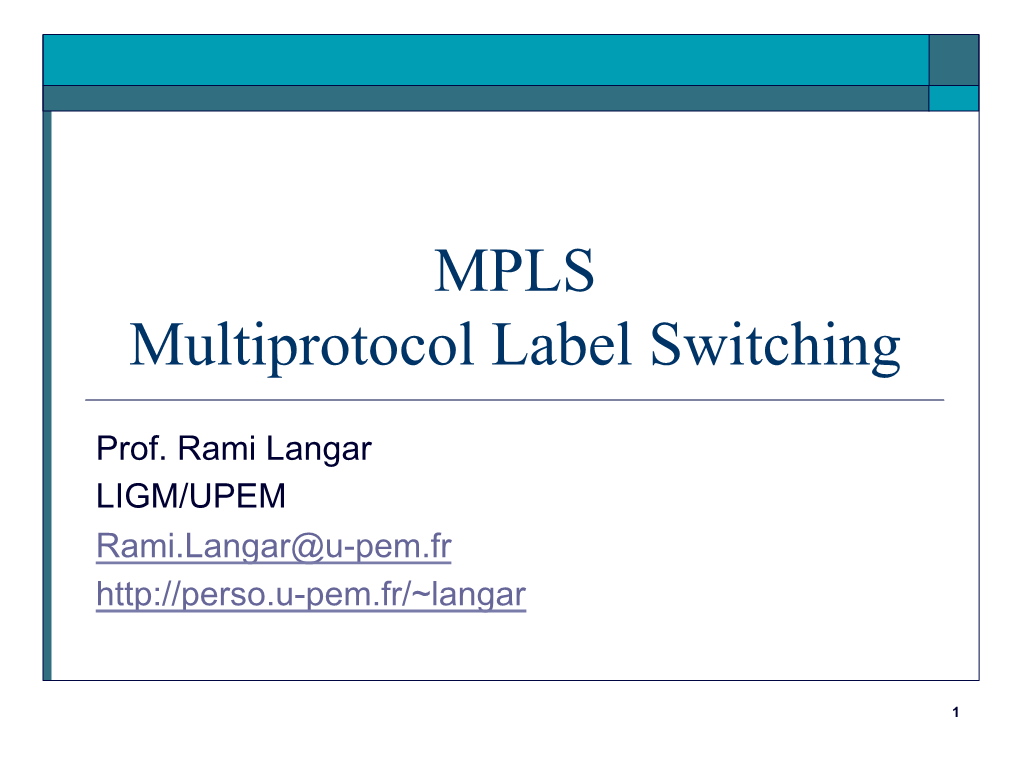 MPLS Multiprotocol Label Switching