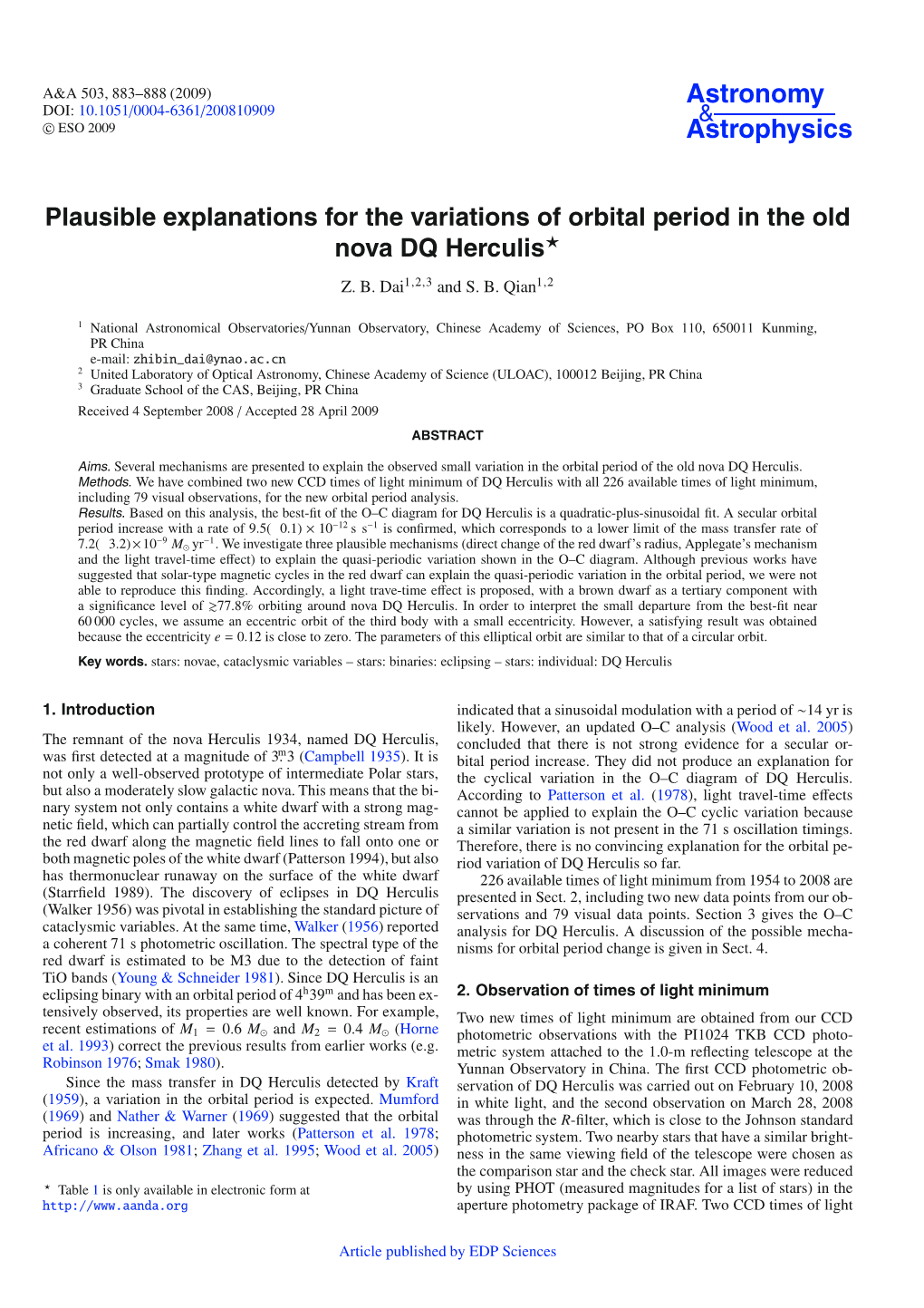 Plausible Explanations for the Variations of Orbital Period in the Old Nova DQ Herculis