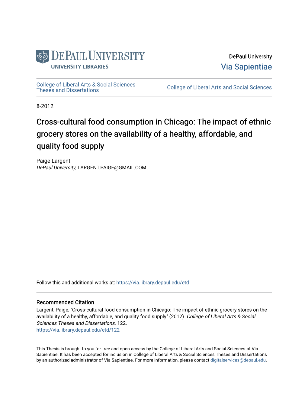 Cross-Cultural Food Consumption in Chicago: the Impact of Ethnic Grocery Stores on the Availability of a Healthy, Affordable, and Quality Food Supply